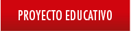 PROYECTO EDUCATIVO