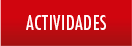 ACTIVIDADES