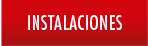 INSTALACIONES