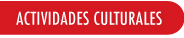 ACTIVIDADES CULTURALES