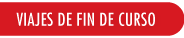 VIAJES DE FIN DE CURSO