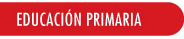 EDUCACIÓN PRIMARIA